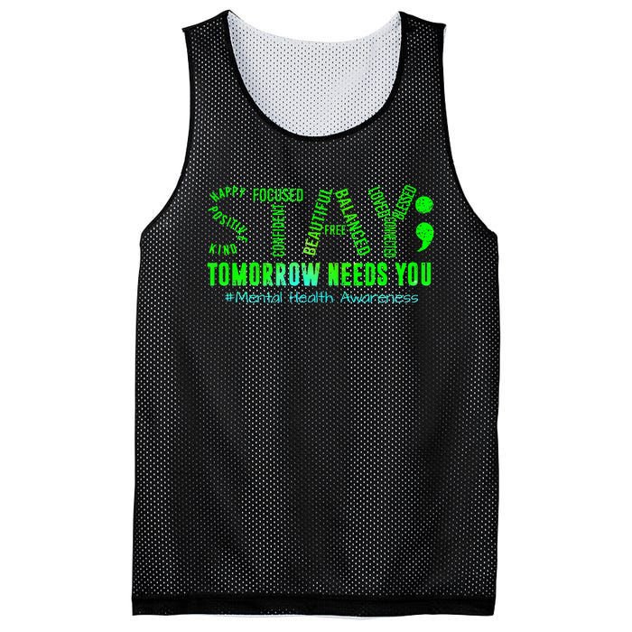 Stay Tomorrow Needs You Mental Health Matters Awareness Mesh Reversible Basketball Jersey Tank