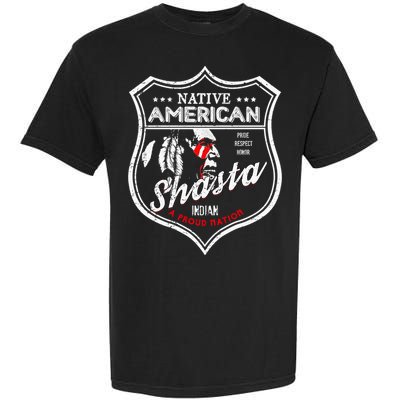 Shasta Tribe Native American Indian Strong Pride Badge Gift Garment-Dyed Heavyweight T-Shirt