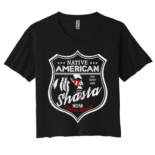 Shasta Tribe Native American Indian Strong Pride Badge Gift Crop Top