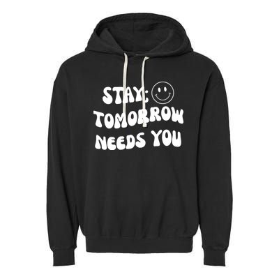 Stay Tomorrow Needs You Retro Mental Health Garment-Dyed Fleece Hoodie