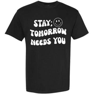 Stay Tomorrow Needs You Retro Mental Health Garment-Dyed Heavyweight T-Shirt