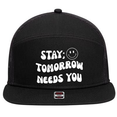 Stay Tomorrow Needs You Retro Mental Health 7 Panel Mesh Trucker Snapback Hat