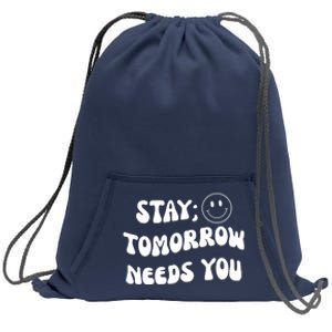 Stay Tomorrow Needs You Retro Mental Health Sweatshirt Cinch Pack Bag