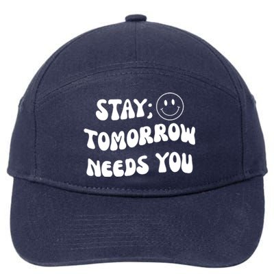 Stay Tomorrow Needs You Retro Mental Health 7-Panel Snapback Hat