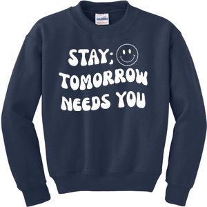 Stay Tomorrow Needs You Retro Mental Health Kids Sweatshirt