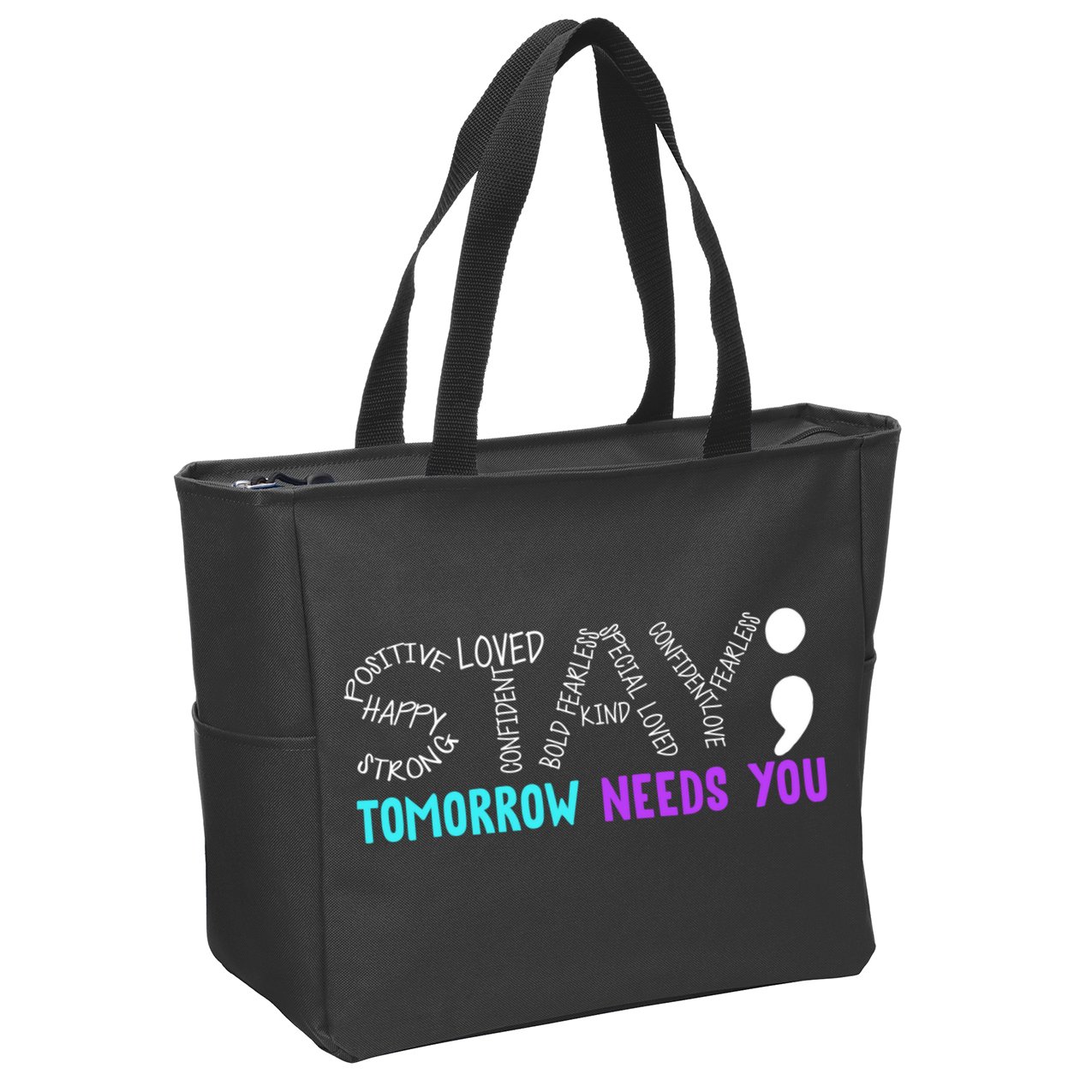 Stay Tomorrow Needs You Zip Tote Bag
