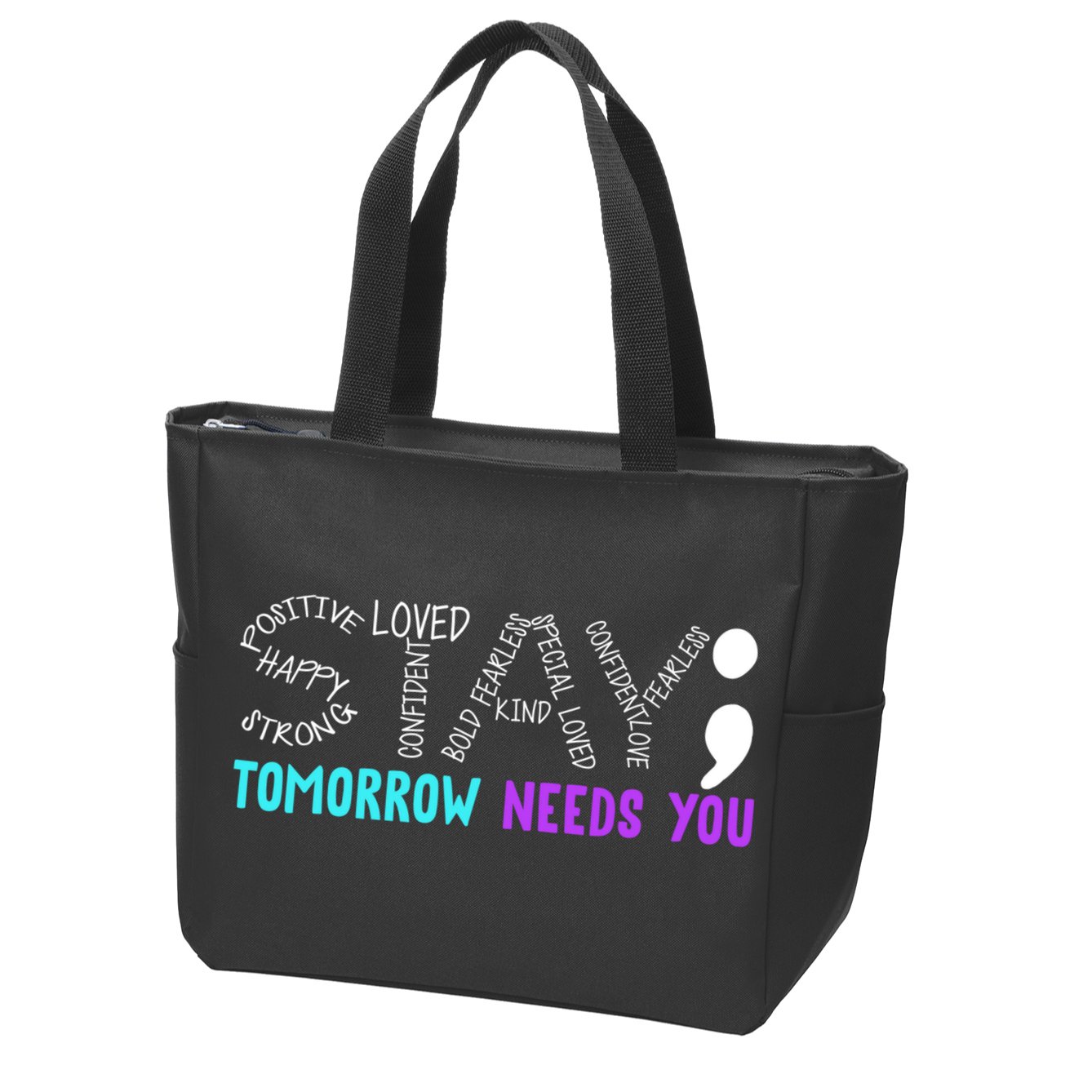 Stay Tomorrow Needs You Zip Tote Bag