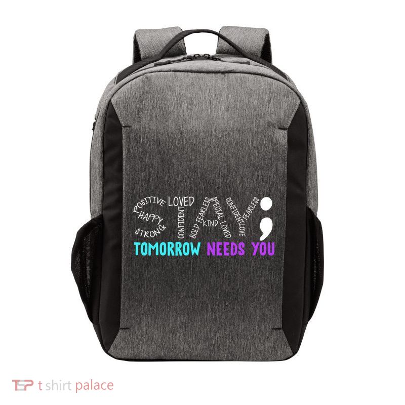Stay Tomorrow Needs You Vector Backpack