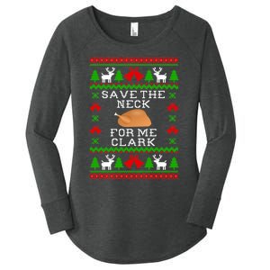 Save The Neck For Me Clark Christmas Vacation Quote Ugly Christmas Sweater Women's Perfect Tri Tunic Long Sleeve Shirt