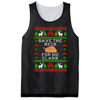 Save The Neck For Me Clark Christmas Vacation Quote Ugly Christmas Sweater Mesh Reversible Basketball Jersey Tank