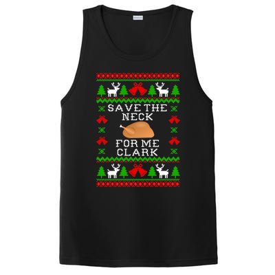 Save The Neck For Me Clark Christmas Vacation Quote Ugly Christmas Sweater PosiCharge Competitor Tank