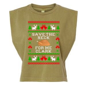 Save The Neck For Me Clark Christmas Vacation Quote Ugly Christmas Sweater Garment-Dyed Women's Muscle Tee