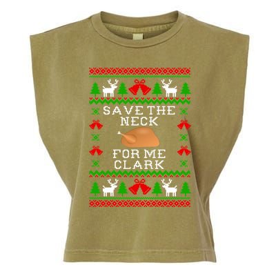 Save The Neck For Me Clark Christmas Vacation Quote Ugly Christmas Sweater Garment-Dyed Women's Muscle Tee