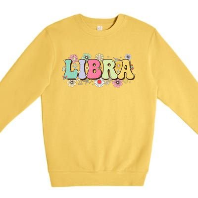 September To October Birthday Groovy Retro Libra Zodiac Sign Funny Gift Premium Crewneck Sweatshirt