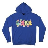 September To October Birthday Groovy Retro Libra Zodiac Sign Funny Gift Tall Hoodie