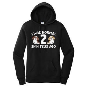 Shih Tzu Owner I Was Normal 2 Shih Tzus Ago Women's Pullover Hoodie