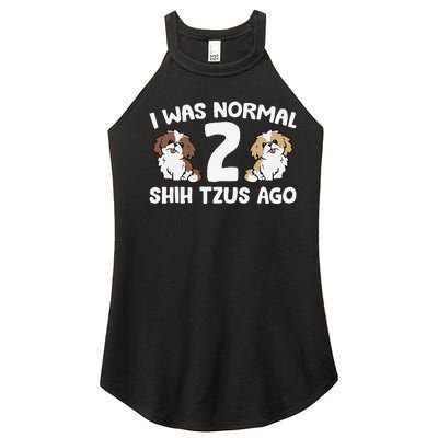 Shih Tzu Owner I Was Normal 2 Shih Tzus Ago Women’s Perfect Tri Rocker Tank