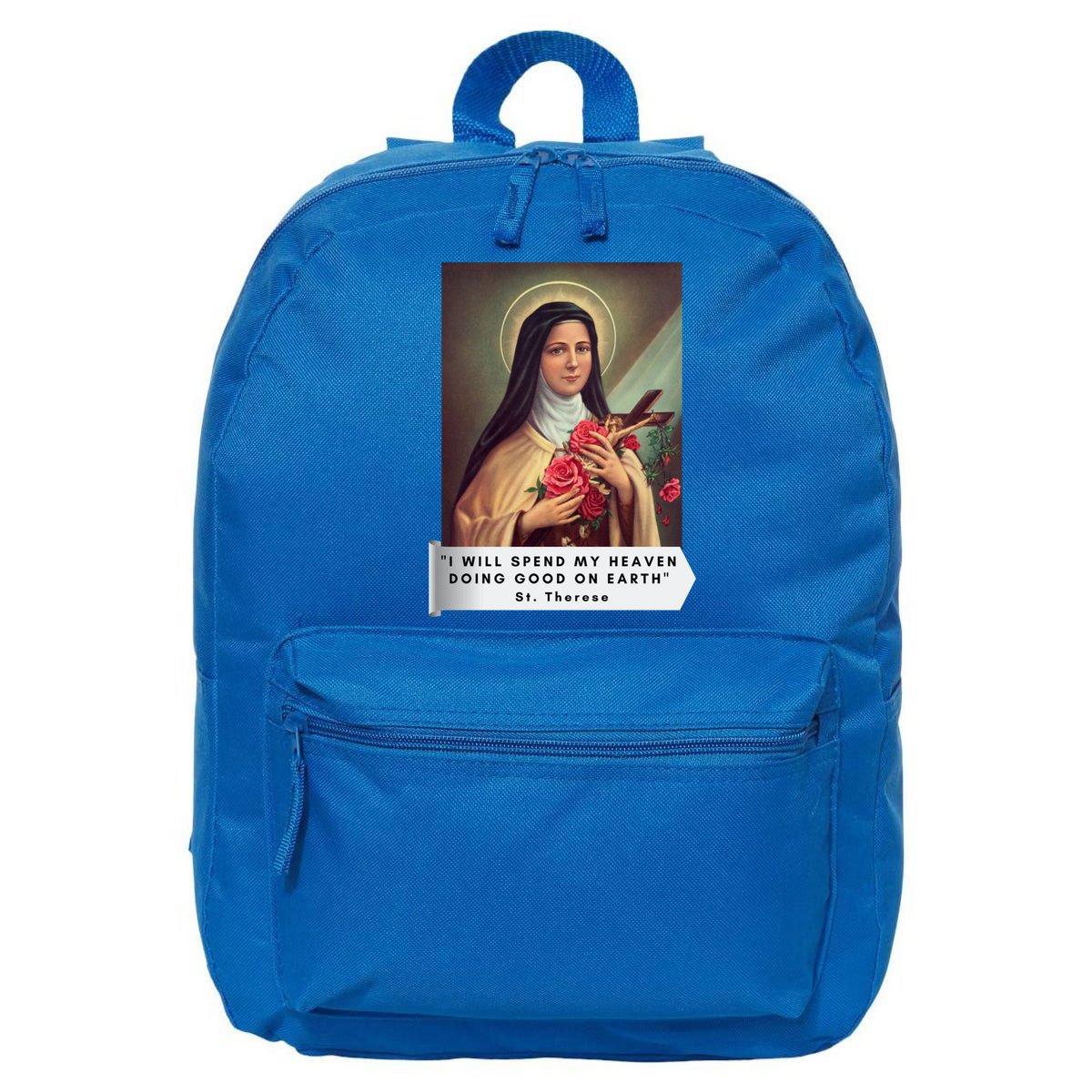 St Therese Of Lisieux Saint Therese Of Jesus Catholic Cute Gift 16 in Basic Backpack