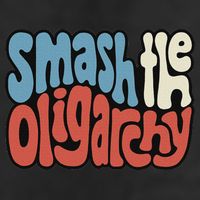 Smash The Oligarchy Word Art Cool Comfort Performance Bucket Hat