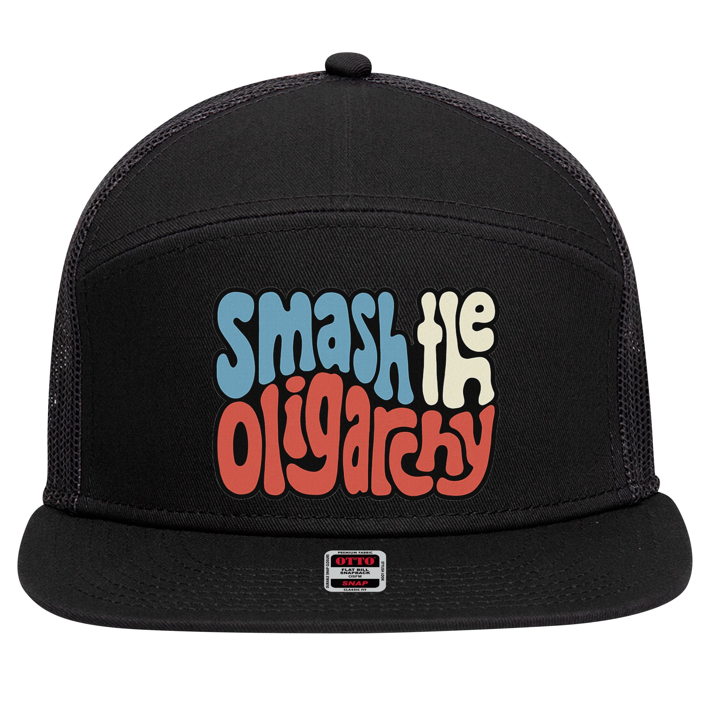 Smash The Oligarchy Word Art 7 Panel Mesh Trucker Snapback Hat