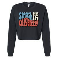 Smash The Oligarchy Word Art Cropped Pullover Crew