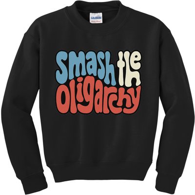 Smash The Oligarchy Word Art Kids Sweatshirt