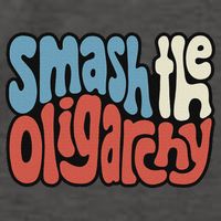 Smash The Oligarchy Word Art Vector Backpack