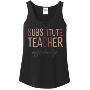 Substitute Teacher Off Duty Last Day Of School Ladies Essential Tank