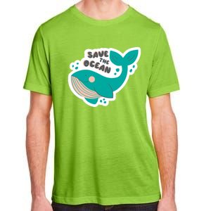 Save The Ocean Whale Illustration Great Gift Adult ChromaSoft Performance T-Shirt