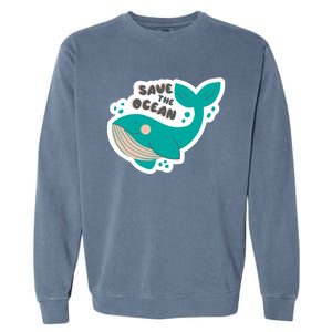 Save The Ocean Whale Illustration Great Gift Garment-Dyed Sweatshirt