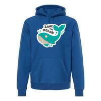 Save The Ocean Whale Illustration Great Gift Premium Hoodie