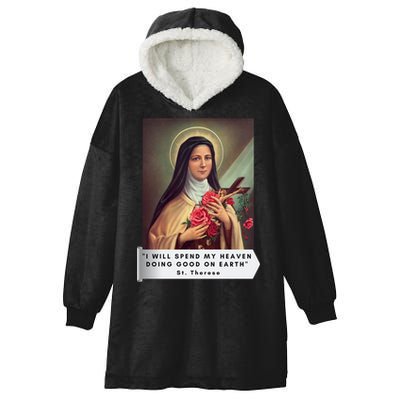 St Therese Of Lisieux Saint Therese Of Jesus Catholic Gift Hooded Wearable Blanket