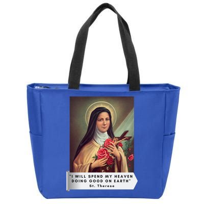 St Therese Of Lisieux Saint Therese Of Jesus Catholic Gift Zip Tote Bag