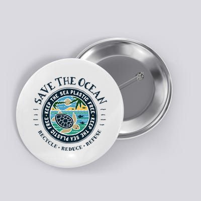 Save The Ocean Keep The Sea Plastic Free Turtle Scene Button