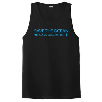 Save The Ocean Coral Lives Matter Reef Tank Gift PosiCharge Competitor Tank