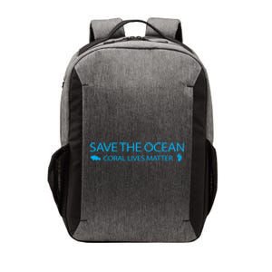 Save The Ocean Coral Lives Matter Reef Tank Gift Vector Backpack