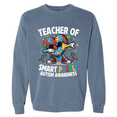 Sped Teacher Of Smart Puzzle Heart Dabbing Autism Awareness Gift Garment-Dyed Sweatshirt