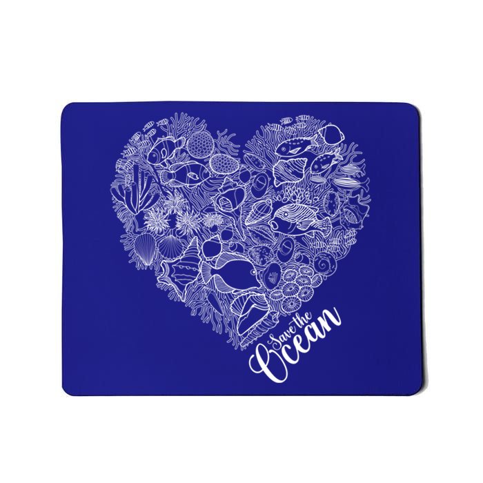 Save The Ocean Sea Love Heart Great Gift For Valentines Day Mousepad