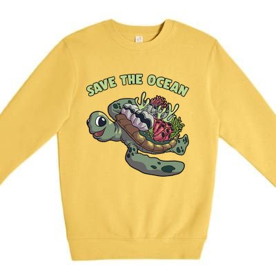 Save The Ocean Sea Turtle Coral Reef Marine Environtal Gift Premium Crewneck Sweatshirt