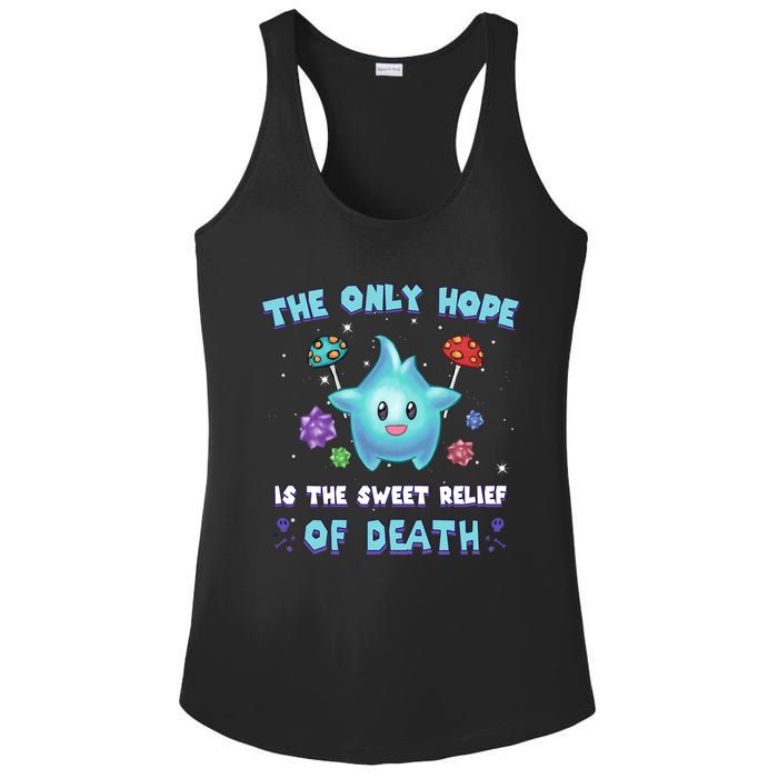 Star The Only Hope Is The Sweet Relief Of Death Luma Star Ladies PosiCharge Competitor Racerback Tank