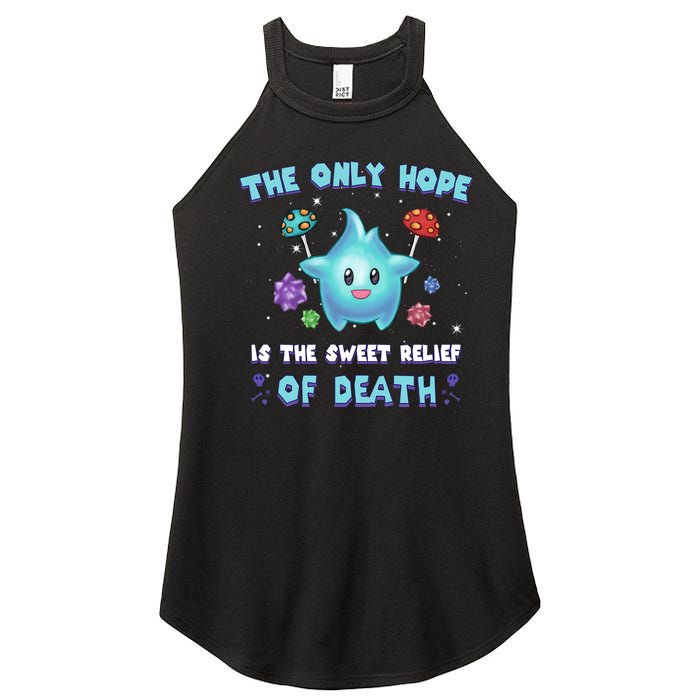 Star The Only Hope Is The Sweet Relief Of Death Luma Star Women's Perfect Tri Rocker Tank