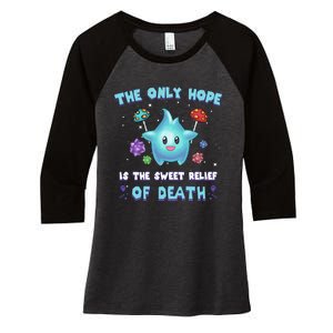 Star The Only Hope Is The Sweet Relief Of Death Luma Star Women's Tri-Blend 3/4-Sleeve Raglan Shirt