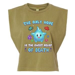 Star The Only Hope Is The Sweet Relief Of Death Luma Star Garment-Dyed Women's Muscle Tee