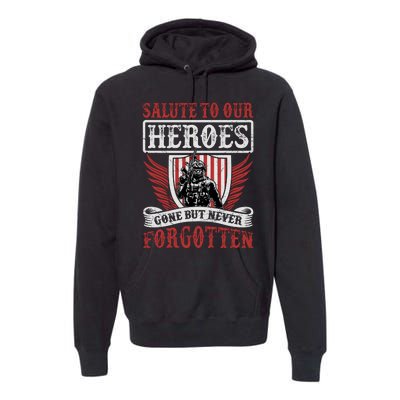 Salute To Our Heroes Memorial Tribute Premium Hoodie