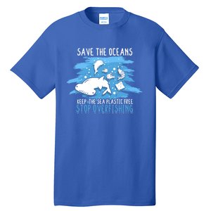 Save The Oceans Keep Sea Plastic Free Earth Recycle Great Gift Tall T-Shirt