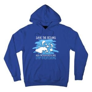 Save The Oceans Keep Sea Plastic Free Earth Recycle Great Gift Tall Hoodie