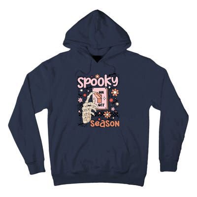 Spooky Turn Off Turn On Season Skeleton Hand Funny Halloween Tall Hoodie