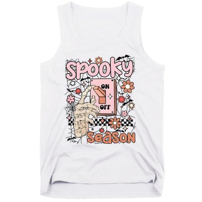 Spooky Turn Off Turn On Season Skeleton Hand Funny Halloween Tank Top