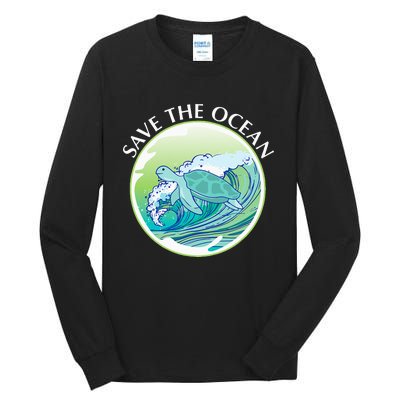 Save The Ocean Marine Biology Biologist Sea Turtle Lover Tall Long Sleeve T-Shirt