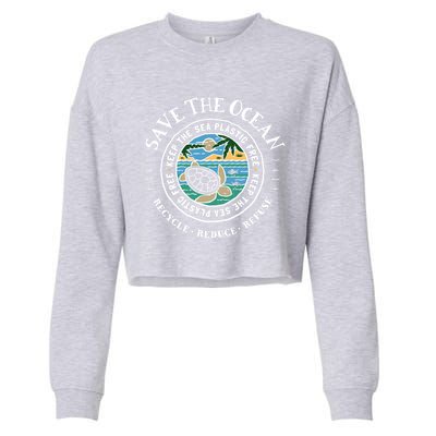 Save The Oceans Meaningful Gift Keep The Sea Plastic Free Turtle Cropped Pullover Crew